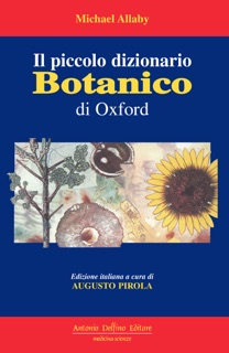 Il Piccolo Dizionario Botanico Di Oxford by Michael Allaby