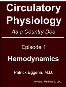 Circulatory Physiology as a Country Doc