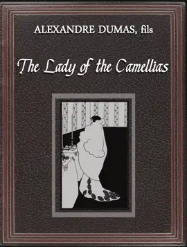 Read: The Lady of Book the Camellias