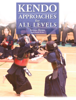 Kendo —Approaches for All Levels— - Sotaro Honda