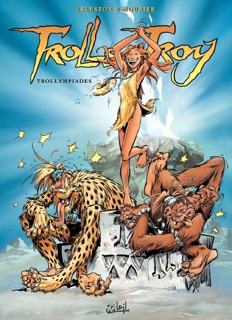 Trolls de Troy T11 by Christophe Arleston, Jean-Louis Mourier & Claude Guth