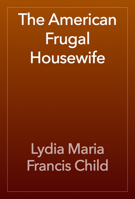 The American Frugal Housewife