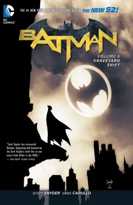 Read: Batman Vol. Book 6: Graveyard Shift