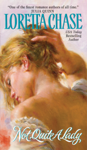 Not Quite A Lady - Loretta Chase Cover Art