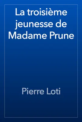 Read: La troisième jeunesse de Madame Book Prune