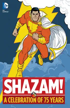Read: Shazam!: A Celebration of 75 Years Book