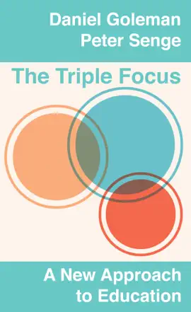 Read: The Book Triple Focus: A New Approach to Education