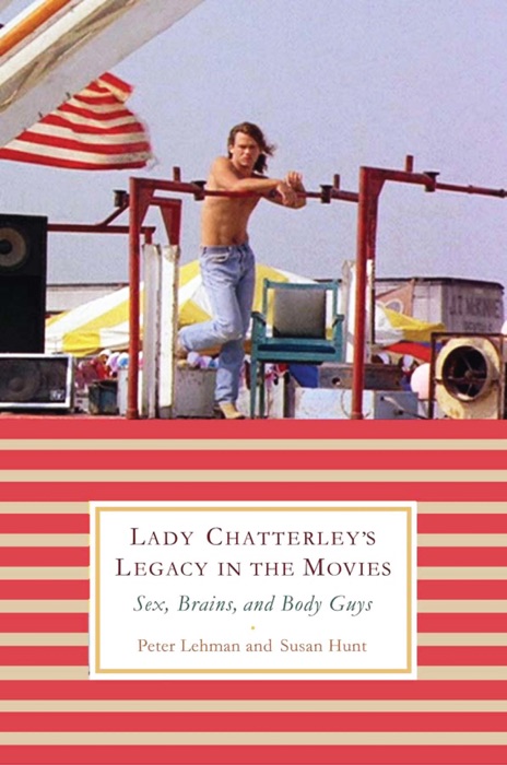 Lady Chatterley’s Legacy in the Movies