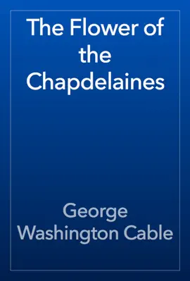 Read: The Flower of the Book Chapdelaines