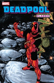 Deadpool Classic Vol. 6 - Christopher Priest