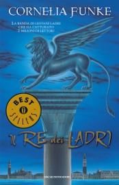 Il re dei ladri - Cornelia Funke