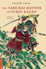 Samurai Banner of Furin Kazan - Yasushi Inoue & Yoko Riley