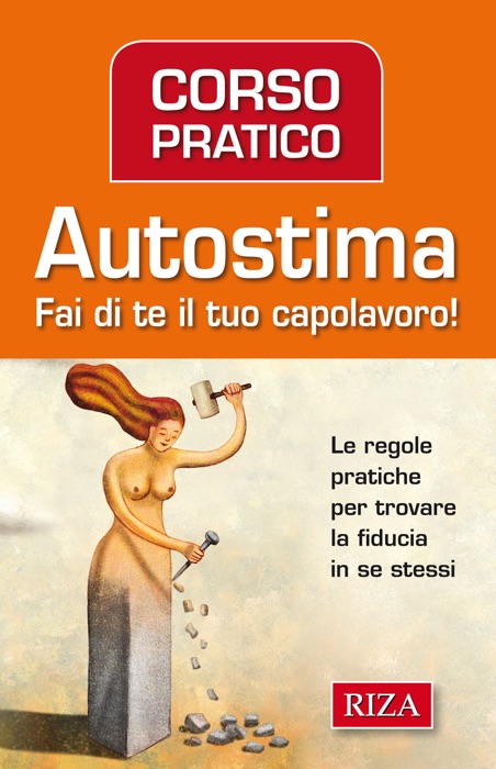 Corso pratico di autostima