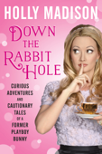 Down the Rabbit Hole Book Cover