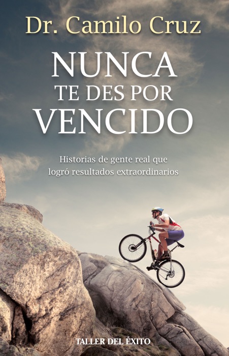 Nunca te des por vencido