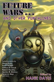 Future Wars… and Other Punchlines - Hank Davis