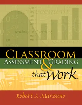 Read: Classroom Assessment and Grading That Work Book