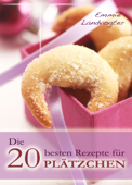 Die 20 besten Rezepte für Plätzchen - Emmie Landvogter