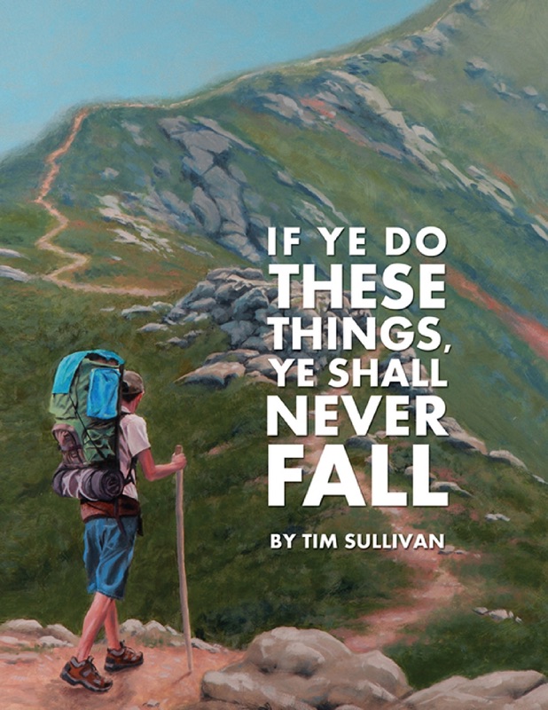 If Ye Do These Things, Ye Shall Never Fall