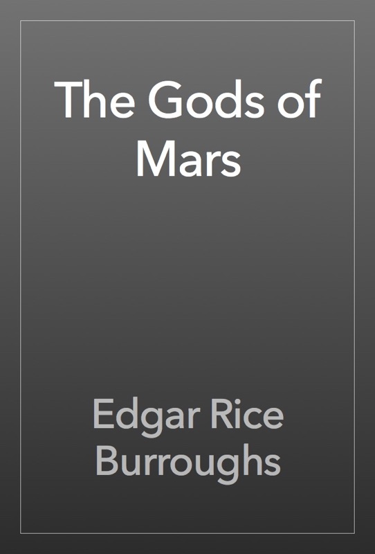 The Gods of Mars