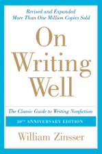 On Writing Well, 30th Anniversary Edition - William Zinsser Cover Art