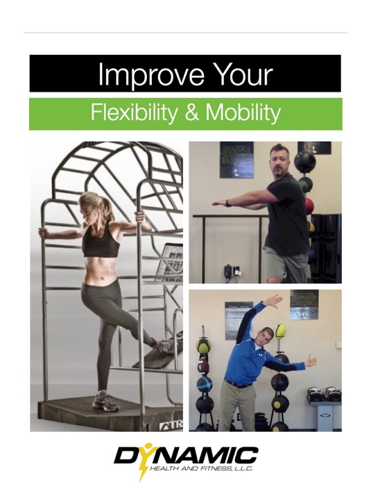 Improve Your Flexibility And Mobility