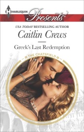 Greek's Last Redemption - Caitlin Crews