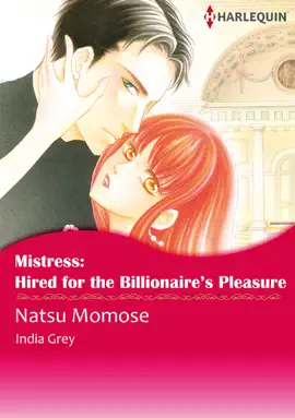 Read: Mistress: Book Hired for the Billionaire's Pleasure