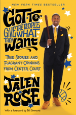 Got to Give the People What They Want - Jalen Rose Cover Art