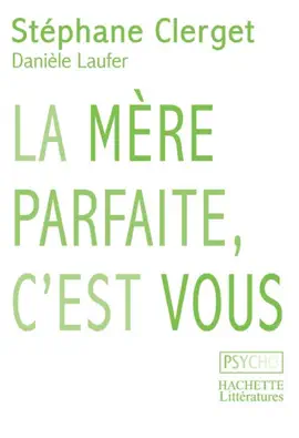 Read: La Book mère parfaite, c'est vous