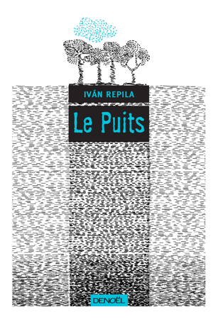 Le Puits - Iván Repila