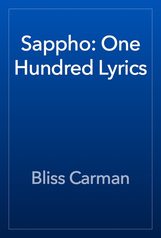 Sappho: One Hundred Lyrics