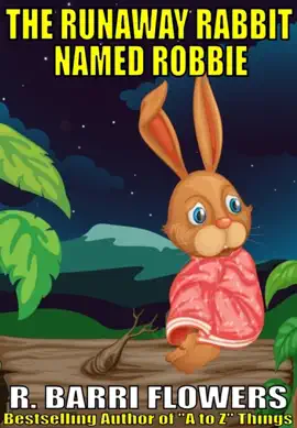 Read: The Book Runaway Rabbit Named Robbie (A Children's Picture Book)