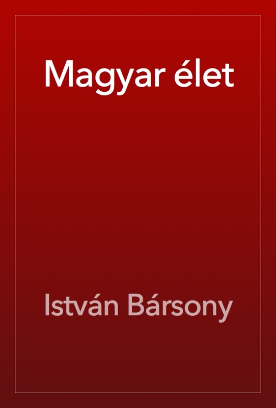 Magyar élet