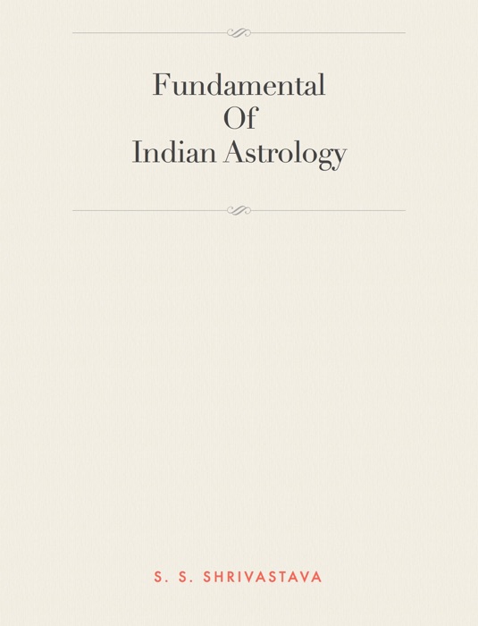 Fundamental Of Indian Astrology