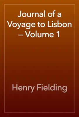 Read: Journal of a Voyage to Book Lisbon — Volume 1