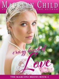 Crazy Kind of Love - Maureen Child