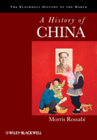 Morris Rossabi - A History of China artwork