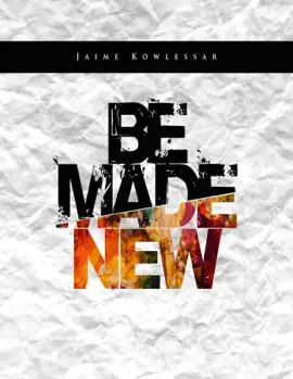 Read: Be Made New Book