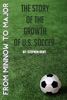 Book From Minnow to Major: The Story of the Growth of U.S. Soccer