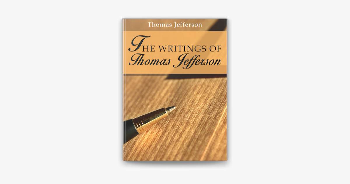  the writings of thomas jefferson de thomas jefferson libro