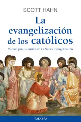 La evangelización de los católicos