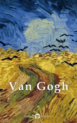 Read: Delphi Complete Works of Vincent van Gogh Book