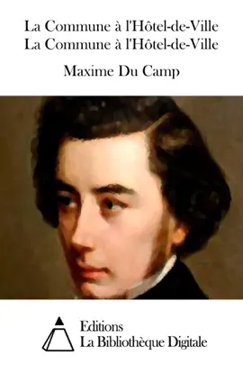 Read: La Commune à l'Hôtel-de-Ville Book