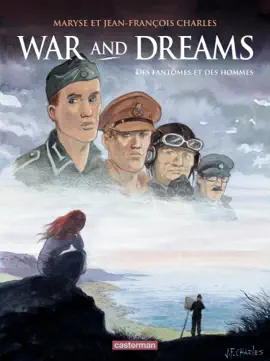 Read: War and Dreams (Tome 4) Book - Des fantômes et des hommes