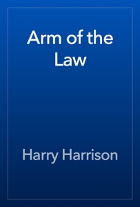 Arm of the Law