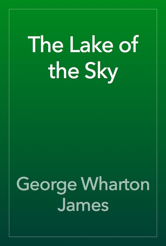 The Lake of the Sky