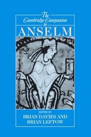 The Cambridge Companion to Anselm - Brian Davies & Brian Leftow