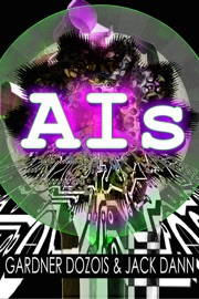 AIs - Gardner Dozois & Jack Dann