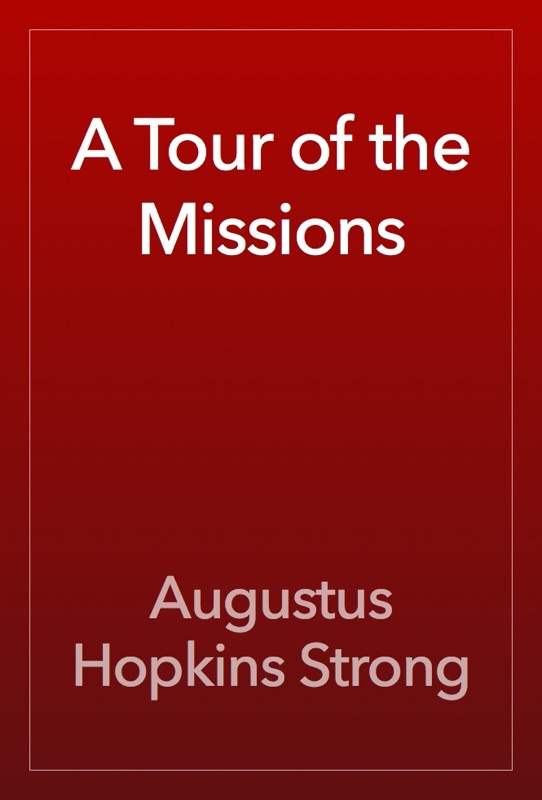 A Tour of the Missions